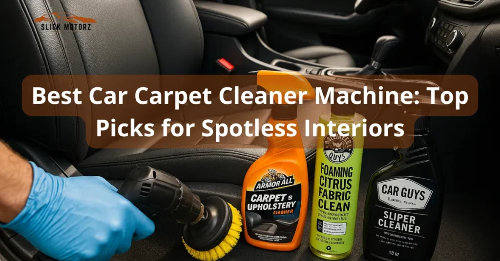 Best Car Carpet Cleaner Machine