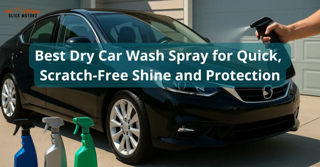Dry Car Wash Spray
