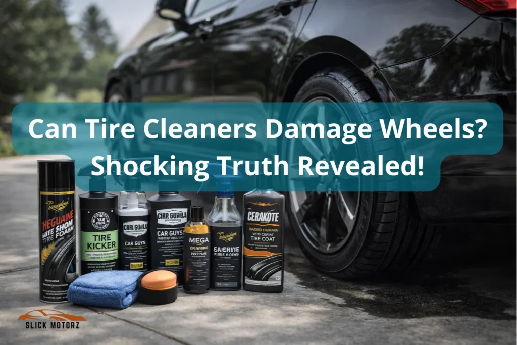 Can Tire Cleaners Damage Wheels Shocking Truth Revealed!