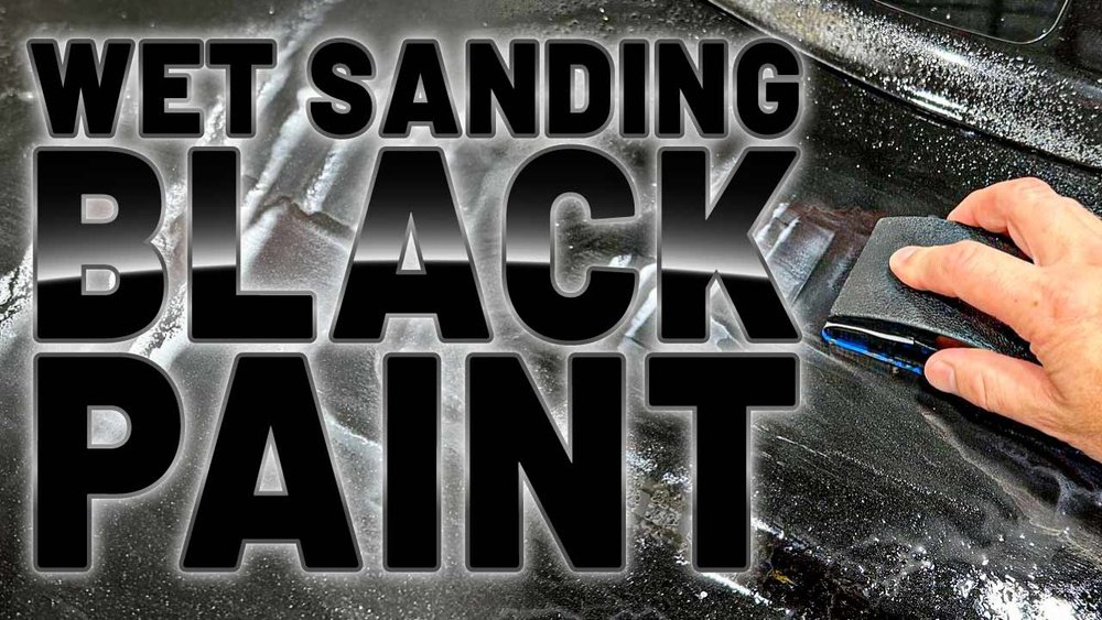 How To Wet Sand Black Cars To Remove Orange Peel: Expert Guide